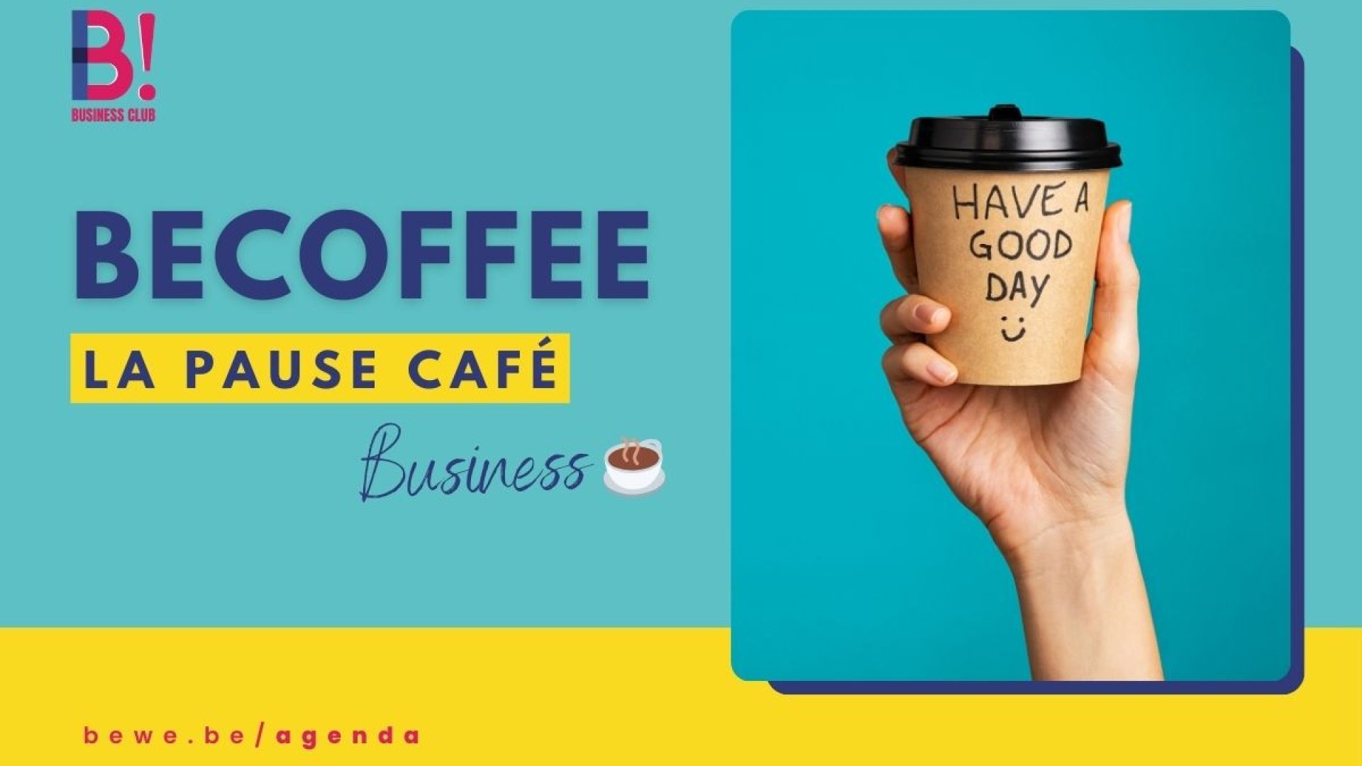 BeCoffee Juillet 2025 – La Pause Café Pour Booster Ton Business