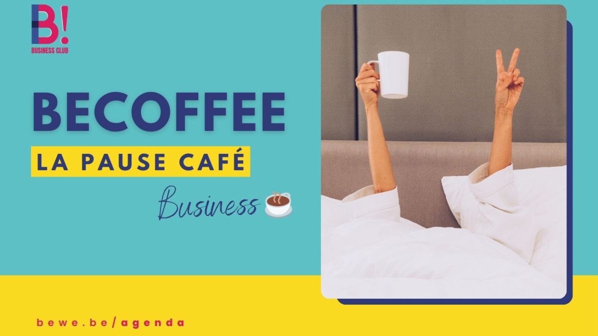 BeCoffee Juin 2025 – La Pause Café Pour Booster Ton Business